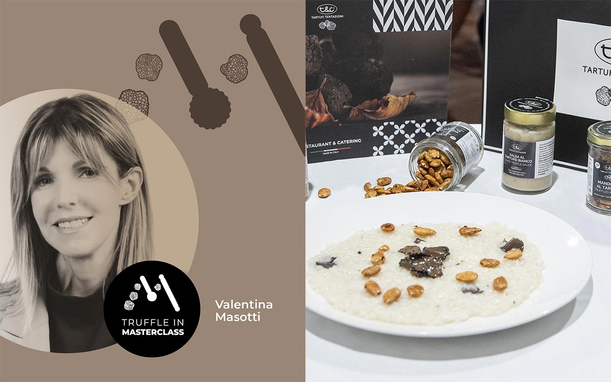 Valentina Masotti – Classic Carnaroli Risotto, T&C Truffle Cream, T&C Truffle Slices, And T&C Truffle Almonds